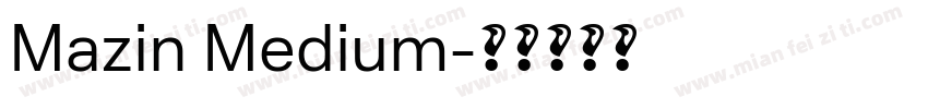 Mazin Medium字体转换